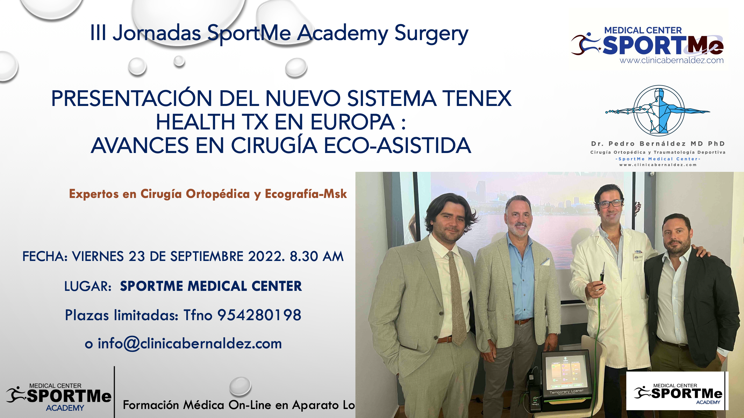 En este momento estás viendo XIII Jornadas SportMe :Presentación en primicia del nuevo sistema TENEX HEALTH Tx en Europa: Avances en Cirugía Eco-Asistida